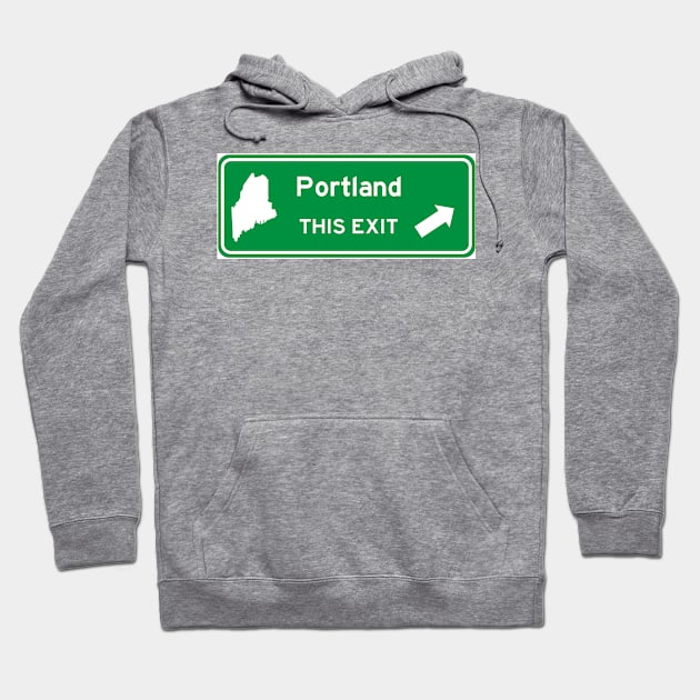 Portland, Maine Highway Exit Sign Hoodie by Starbase79